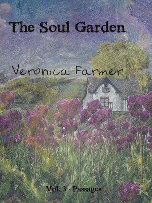 cover image of The Soul Garden, Volume 3--Passages